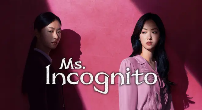K-Drama Debut in Ms. Incognito